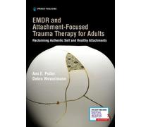Debra Wesselmann Ann E. Pott EMDR and Attachment-Focused Trauma The (Paperback)