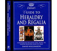 Debrett's Guide to Heraldry and Regalia