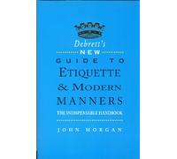 Debretts New Guide To Etiquette & Modern Manners