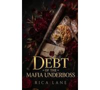 Debt of the Mafia Underboss: A Grumpy Sunshine Spicy Age Gap Mafia Romance (Costa Vendetta)