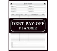 Debt Payoff Planner: Debt Snowball Tracker, Budget Logbook & Personal Finance Organizer for Paying Off Debt Fast and Tracking Financial Progress