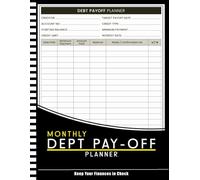 Debt Payoff Planner: Simple Debt Payoff Tracker to Keep Your Finances in Check and Pay off Your Credit Card and Organize your Financial Situation, Debt Payoff Tracker - 8.5" x 11" 100+