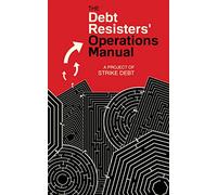 Debt Resisters' Operations Manual, The (Common Notions)