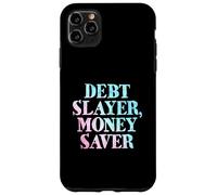 Debt Slayer Money Saver Case for iPhone 11 Pro Max