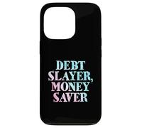 Debt Slayer Money Saver Case for iPhone 13 Pro