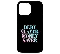 Debt Slayer Money Saver Case for iPhone 13 Pro Max