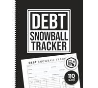 Debt Snowball Tracker: DIY Debt Reduction Strategy Payoff Planner, Payment Tracker To Organize, Track, and Pay Off Credit Cards, Loans, and Bills