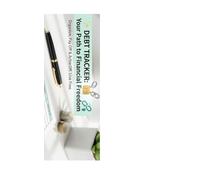 Debt Tracker - Simple Logbook to Record Debts, Payments & Remaining Balance: A Simple Logbook to Track Debts, Payments, and Remaining Balance