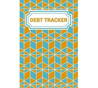 Debt Tracker: Simple Undated Debt Tracker Book And Organizer, Debt Tracker Spreadsheet, Money Debt Tracker Keeper Budgeting Financial Planning, Track Your Debt