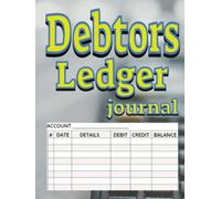 Debtors Ledger journal: Accounting Accounts Receivable log book to track of businesses or people's owed money