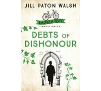 Debts of Dishonour : A Riveting Mystery set in Cambridge