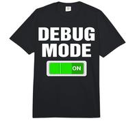 Debug Mode On Debugging Nerds Coding Programmers Bug Code Comfort Colors Adult Heavyweight T-Shirt