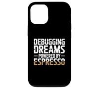 Debugging Dreams Powered By Espresso Programmer Case for iPhone 12/12 Pro