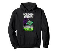 Debugging Is Being The Detective Programmer Code Pullover Hoodie