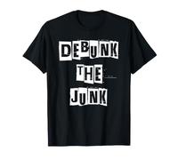 Debunk the Junk T-Shirt