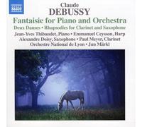 Debussy, C. - Claude Debussy: Fantaisie For Piano And Orchestra