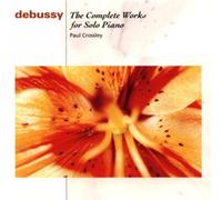 Debussy: Complete Works for Solo Piano