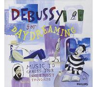 Debussy - Debussy For Daydreaming