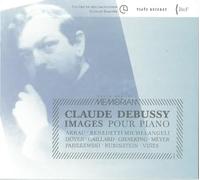 Debussy - Debussy: Images for Piano (Various Pianists)