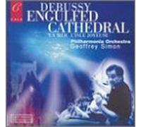 Debussy: Engulfed Cathedral - Orchestral Works and Arrangements