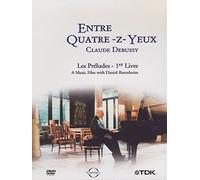 Debussy: Entre Quatre-Z-Yeux (Barenboim) [DVD] [2011]
