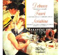 Debussy,Faure,Scriabine - Werke von Debussy, Faure und Scriabin
