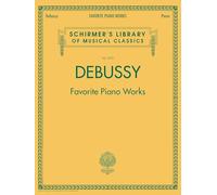 Favourite Piano Works (Schirmer's Library of Musical Classics): Schirmer Library of Classics Volume 2070