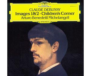 Debussy: Images 1 & 2 / Children's Corner