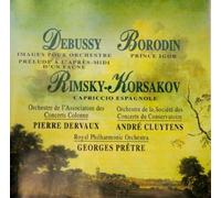 Debussy: Images, Pelude, Borodin: Prince Igor, Rimsky-Korsakov: Capriccio Espagnol