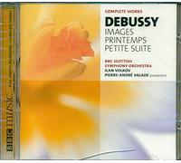Debussy: Images, Printemps, Petite Suite
