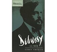 Debussy: La Mer (Cambridge Music Handbooks)