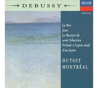 Debussy: La Mer/Jeux/Le Martyre de Saint Sébastien