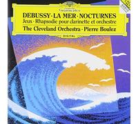 DEBUSSY: LA MER NOCTURNES JEUX RHAPSODIE POUR CLARINETTE ET ORCHESTRE