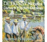 Debussy: Melodies by Dietrich Fischer-Dieskau