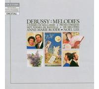 Debussy: Melodies, Vol. 2: 3 Poemes de Mallarme / Proses Lyriques / Sept Poemes de Banville / Six Melodies