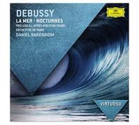 Orchestre de Paris Daniel Barenboim - Debussy: Nocturnes; Prélude; La Mer (Virtuoso series)