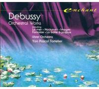 Debussy: Orchestral Works and Songs