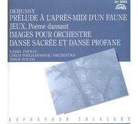 Debussy: Prelude A L'Apres, Midi D'Un Faune, Etc - Karel Patras(Harp), Serge Baudo(Conductor), Czech Philharmonic Orchestra