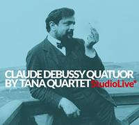 Debussy Quatuor Tana
