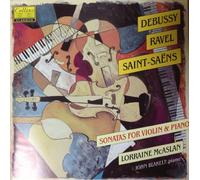 Debussy / Ravel / Saint-Saëns: Violin Sonatas