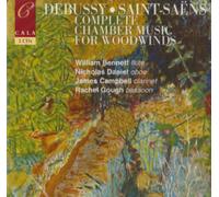 Debussy / Saint-Saens - Complete Chamber Music for Woodwinds