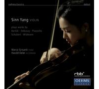 Debussy - Sinn Yang, Violin plays Debussy, Schubert, Bartok