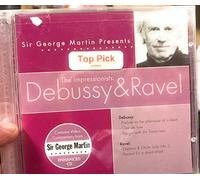 Debussy - Sir George Martin Presents: The Impressionists