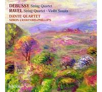 Debussy, Ravel – String Quartet in G Minor/Violin Sonata No.2 in G Major & String Quartet in F Major