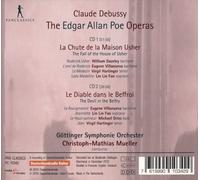 DEBUSSY: THE EDGAR ALLAN POE OPERAS - LE CHUTE DE LA MAISON USHER, LE DIABLE DAN