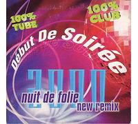 Début De Soirée - Nuit De Folie (Remix 99)
