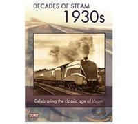 Decade Of Steam - 1930's [DVD]