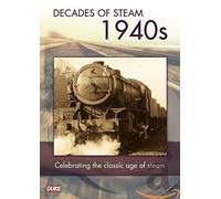 Decade Of Steam - 1940's [DVD]
