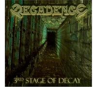 Decadence - 3rd Stage of Decay [Import]