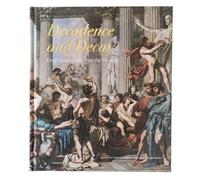 Decadence and decay: from ancient Rome to the present